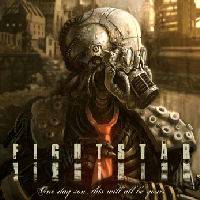 Fightstar : One Day Son, This Will All Be Yours